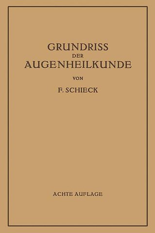 Grundriss der Augenheilkunde für Studierende