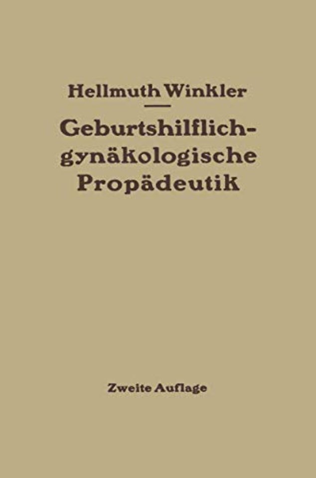 Geburtshilflich-gynäkologische Propädeutik