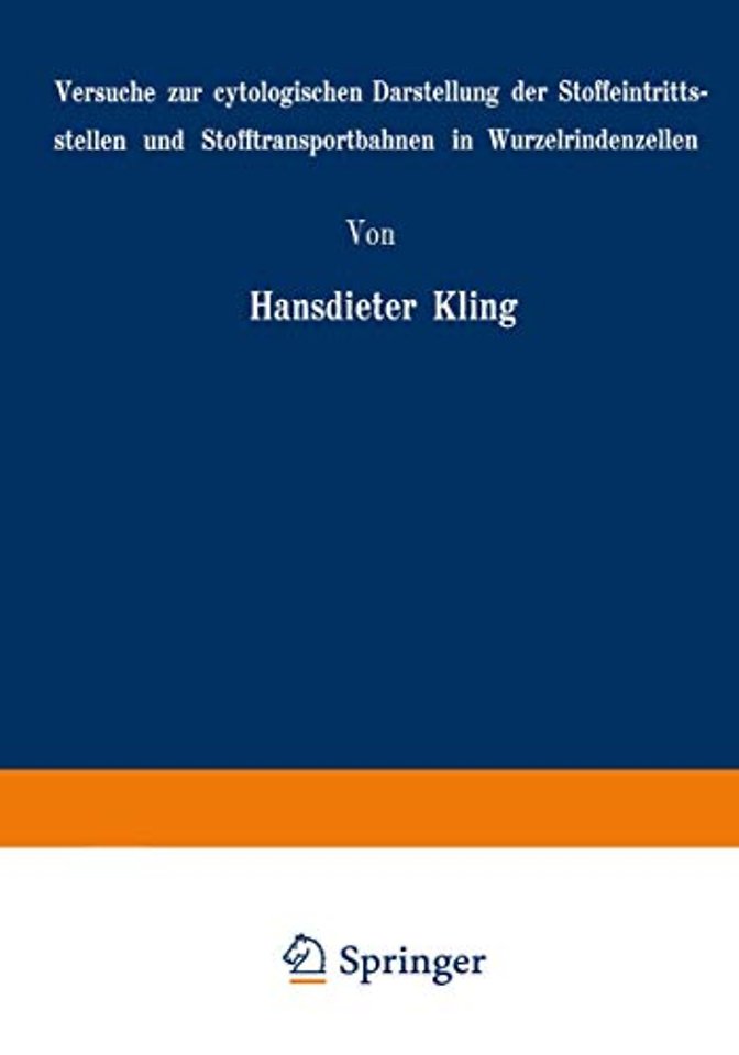 Versuche zur cytologischen Darstellung der Stoffeintrittsstellen und Stofftransportbahnen in Wurzelrindenzellen