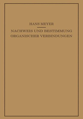 Lehrbuch der Organisch-Chemischen Methodik