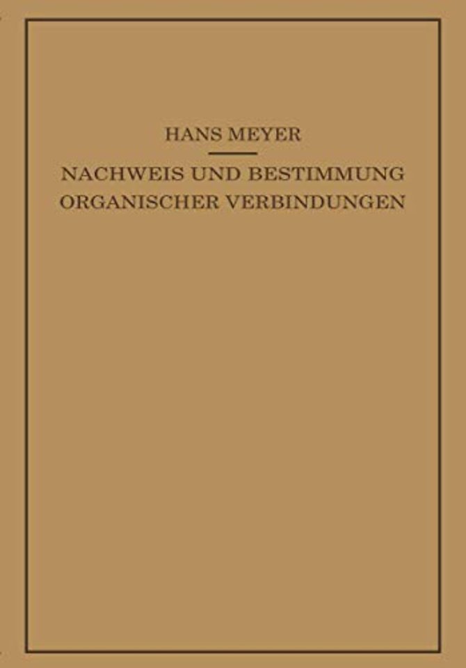 Lehrbuch der Organisch-Chemischen Methodik
