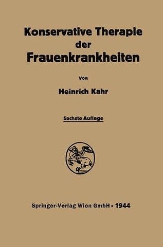 Konservative Therapie der Frauenkrankheiten