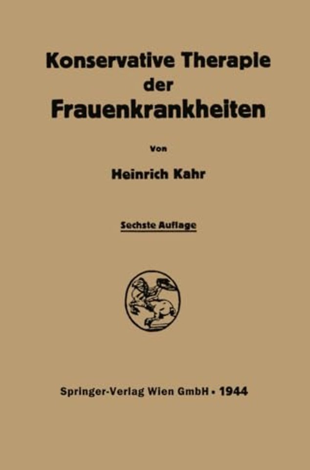 Konservative Therapie der Frauenkrankheiten