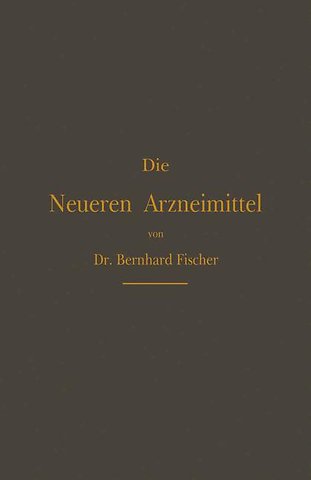 Die Neueren Arzneimittel