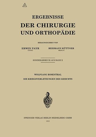 Die Kriegsverletzungen des Gesichts
