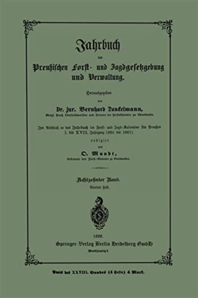 Jahrbuch der preußischen Forst- und Jagdgesetzgebung und Verwaltung