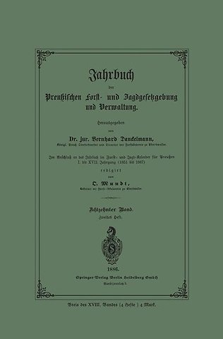 Jahrbuch der Preußischen Forst- und Jagdgesetzgebung und Verwaltung