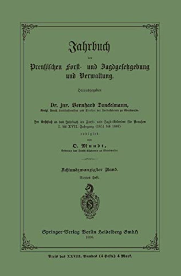 Jahrbuch der Preußischen Frost- und Jagdgesetzgebung und Verwaltung