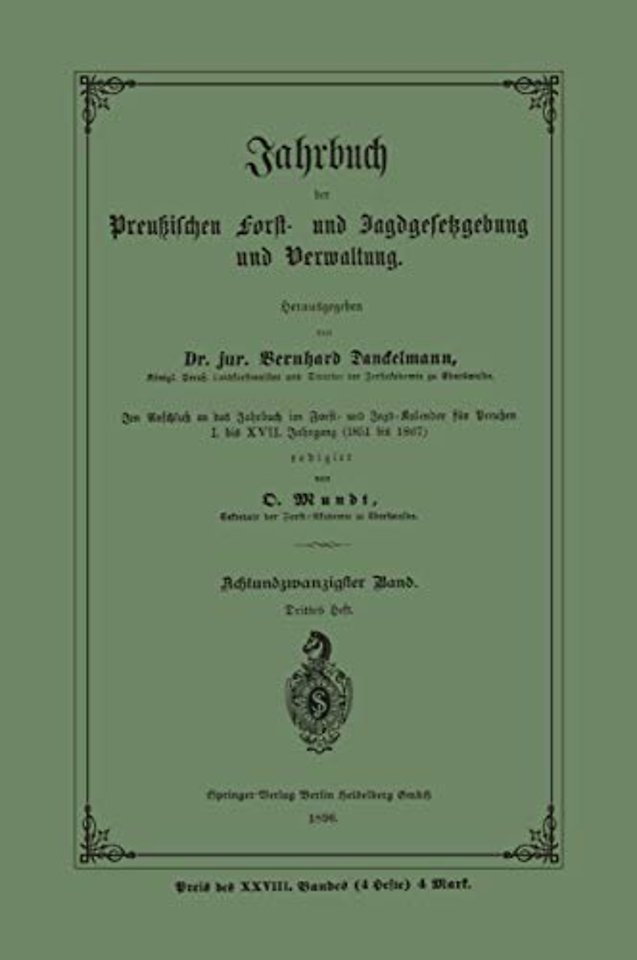 Jahrbuch der Preußischen Forst- und Jagdgesetzgebung und Verwaltung