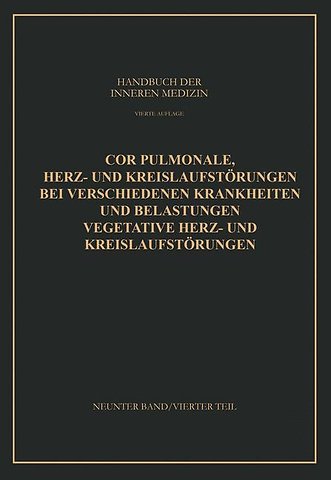 Cor Pulmonale Herz- und Kreislaufstörungen bei Verschiedenen Krankheiten und Belastungen Vegetative Herz- und Kreislaufstörungen