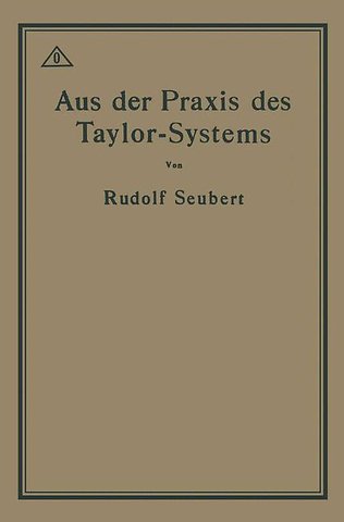 Aus der Praxis des Taylor-Systems