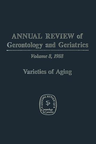 Annual Review of Gerontology and Geriatrics