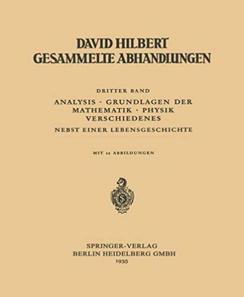 Dritter Band: Analysis · Grundlagen der Mathematik · Physik Verschiedenes