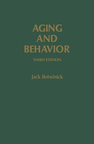 Aging and Behavior