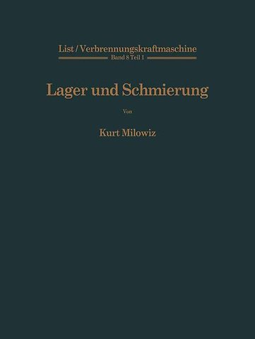Lager und Schmierung