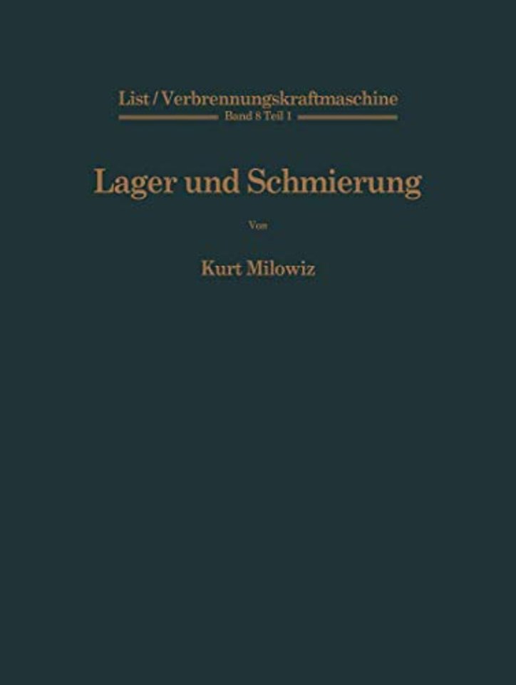 Lager und Schmierung