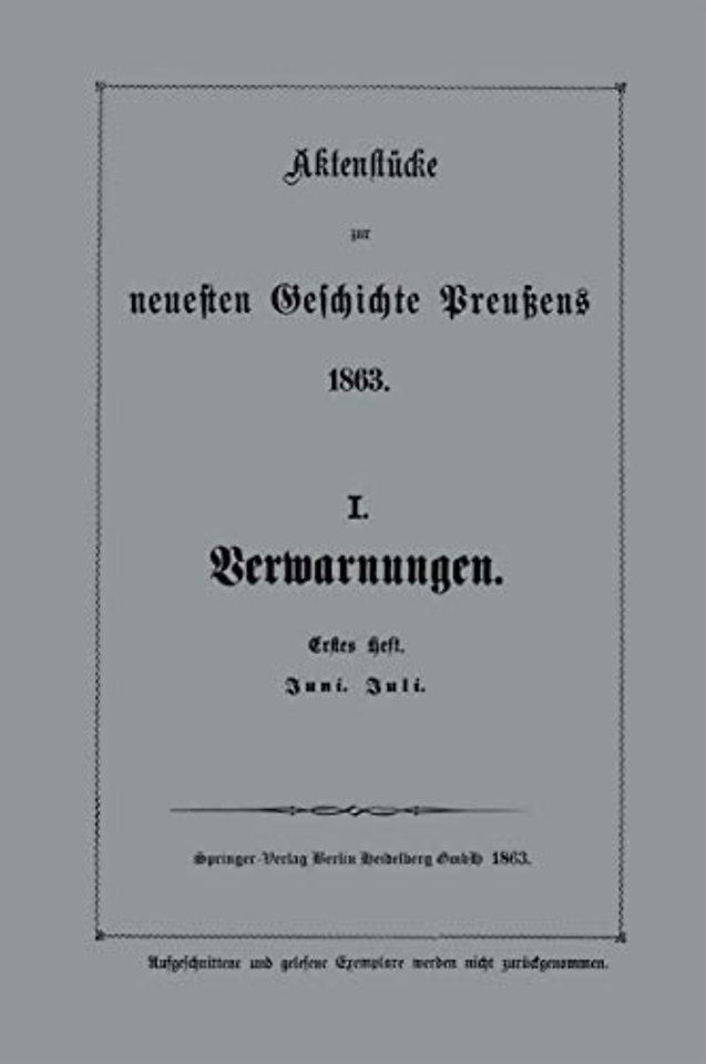 Aktenstücke zur neuesten Geschichte Preußens 1863