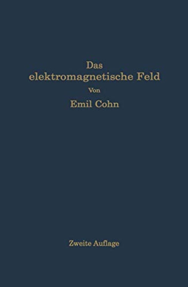 Das elektromagnetische Feld