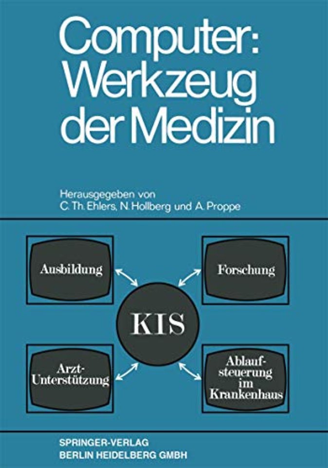 Computer: Werkzeug der Medizin