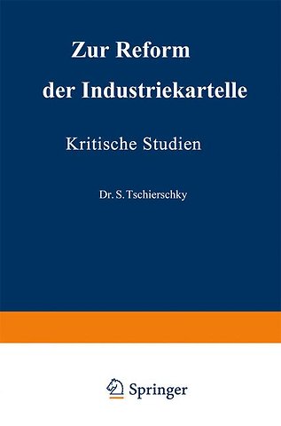 Zur Reform der Industriekartelle