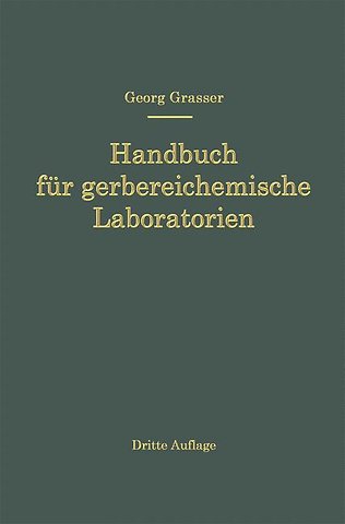 Handbuch für Gerbereichemische Laboratorien