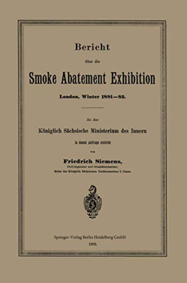 Bericht über die Smoke Abatement Exhibition, London, Winter 1881–82