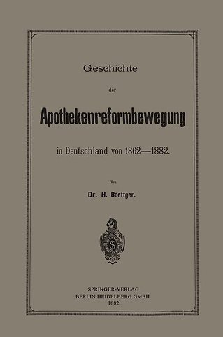 Geschichte der Apothekenreformbewegung in Deutschland von 1862–1882