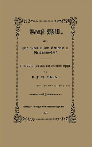 Ernst Will, oder: Das Leben in der Gemeinde zu Strebmannsdorf
