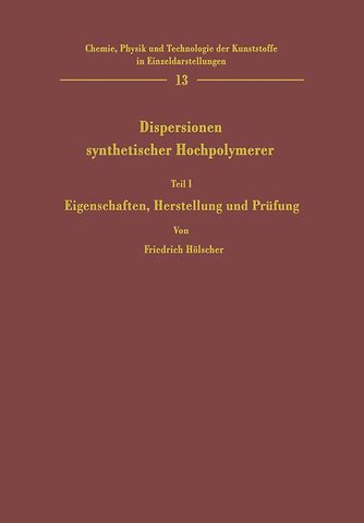 Dispersionen synthetischer Hochpolymerer