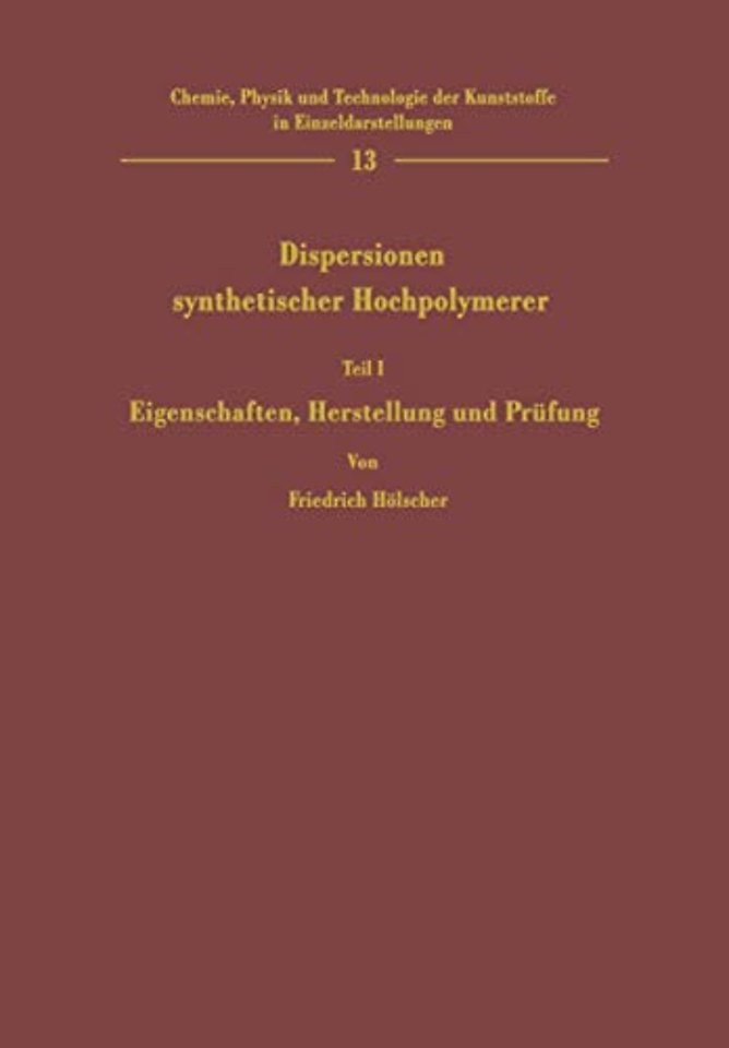 Dispersionen synthetischer Hochpolymerer