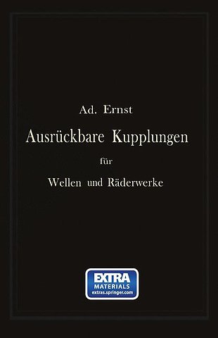Ausrückbare Kupplungen für Wellen und Räderwerke