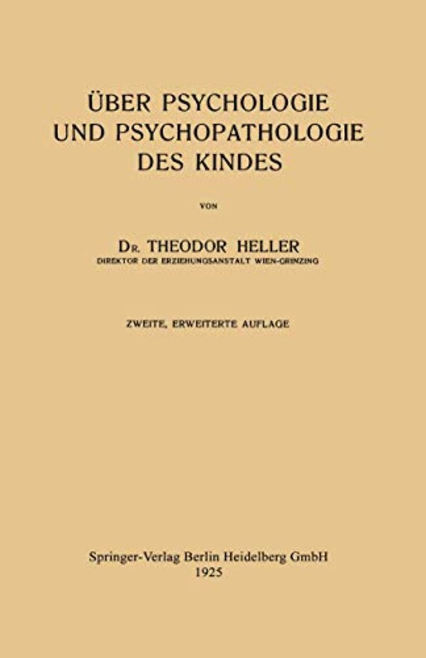 Über Psychologie und Psychopathologie des Kindes