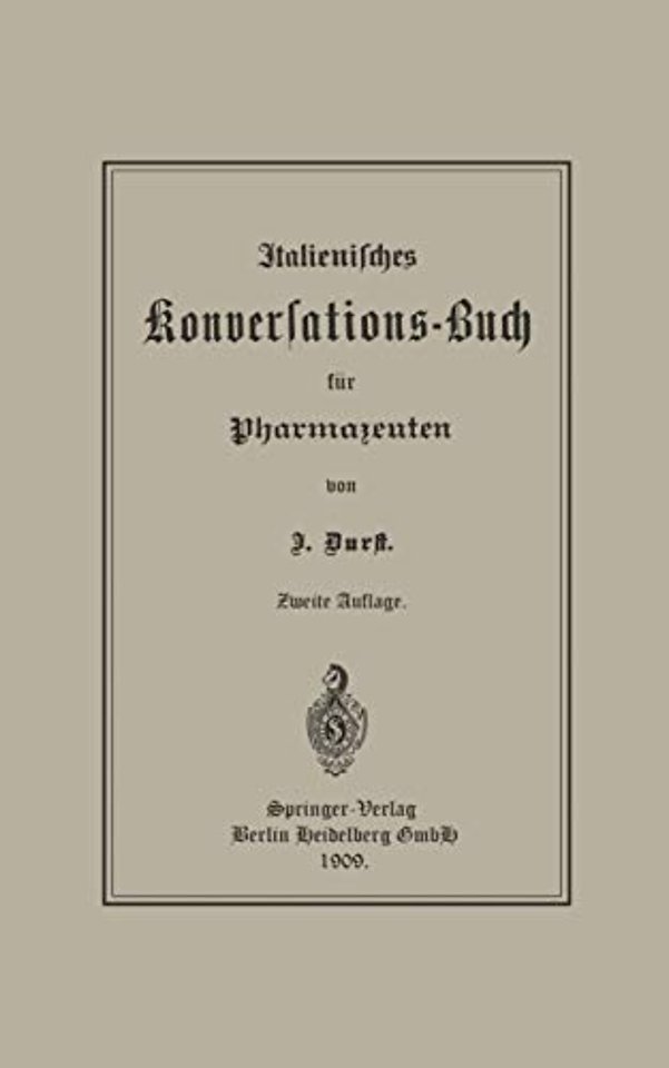Italienisches Konversations-Buch für Pharmazeuten