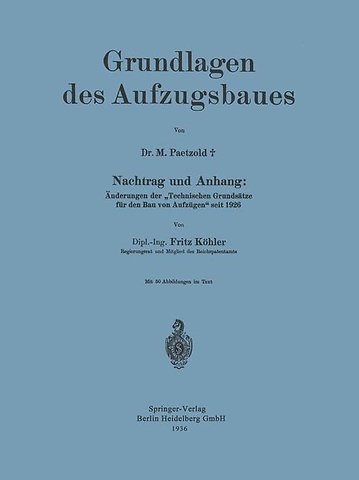 Grundlagen des Aufzugsbaues