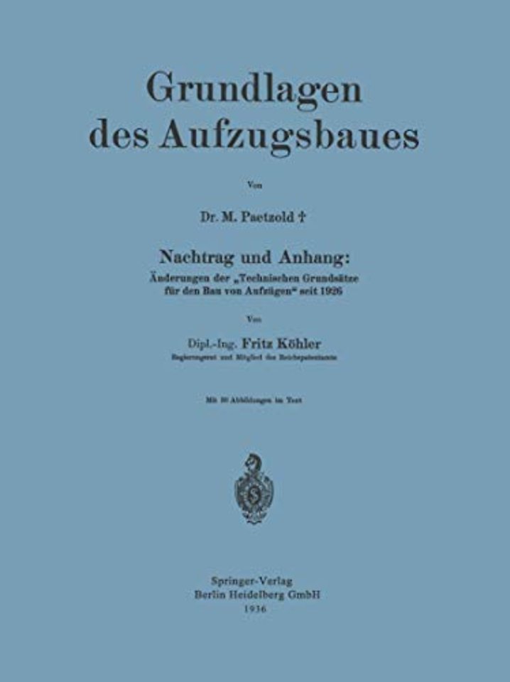 Grundlagen des Aufzugsbaues