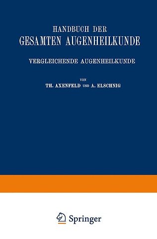Handbuch der Gesamten Augenheilkunde