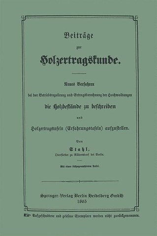 Beiträge zur Holzertragskunde