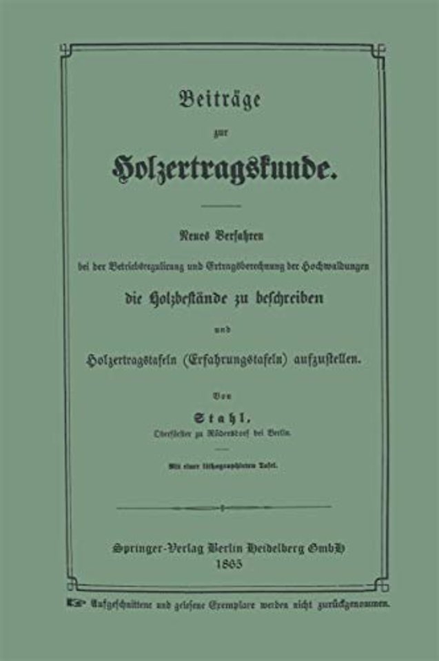 Beiträge zur Holzertragskunde