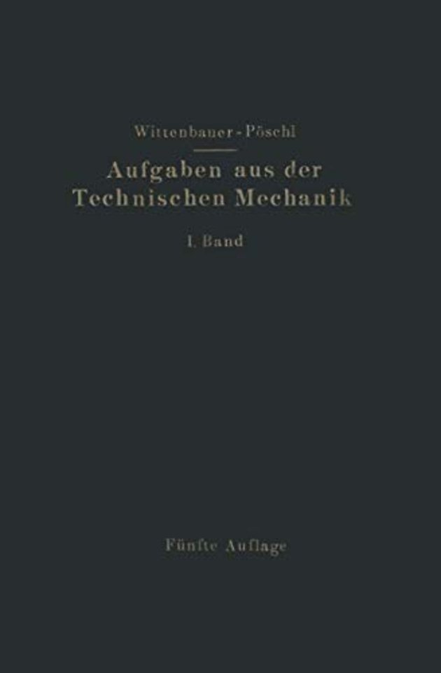 Aufgaben aus der Technischen Mechanik