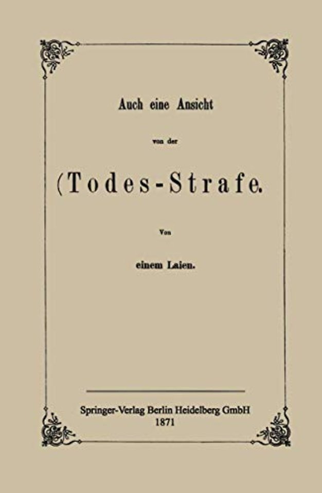 Auch eine Ansicht von der Todes-Strafe