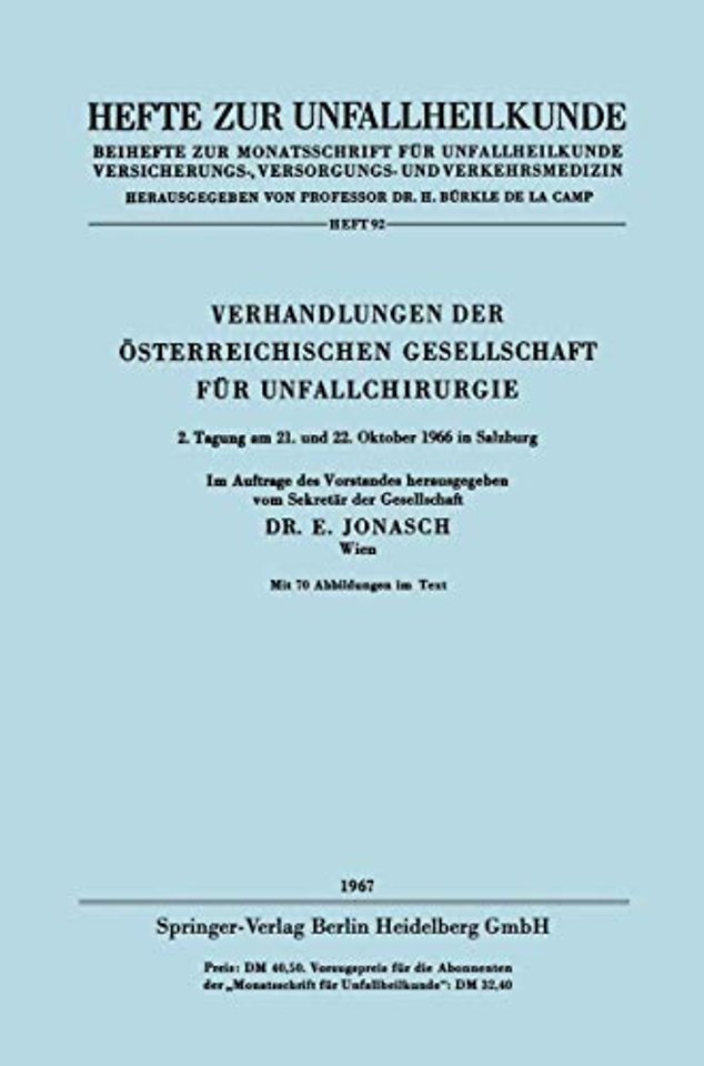 Verhandlungen der Österreichischen Gesellschaft für Unfallchirurgie