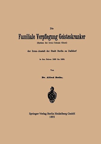 Die Familiale Verpflegung Geisteskranker