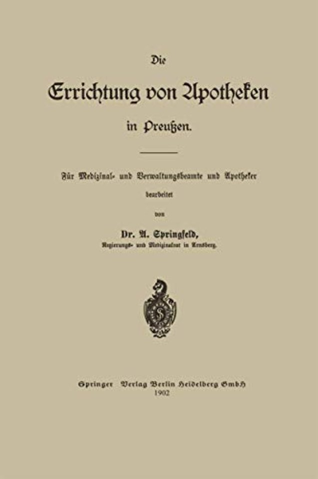 Die Errichtung von Apotheken in Preußen