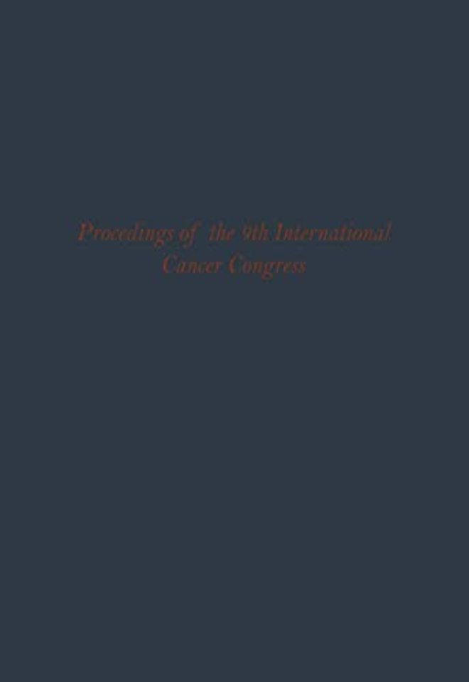 Proceedings of the 9th International Cancer Congress