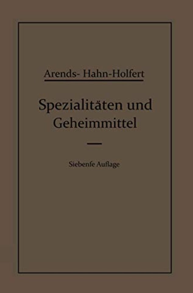 Spezialitäten und Geheimmittel