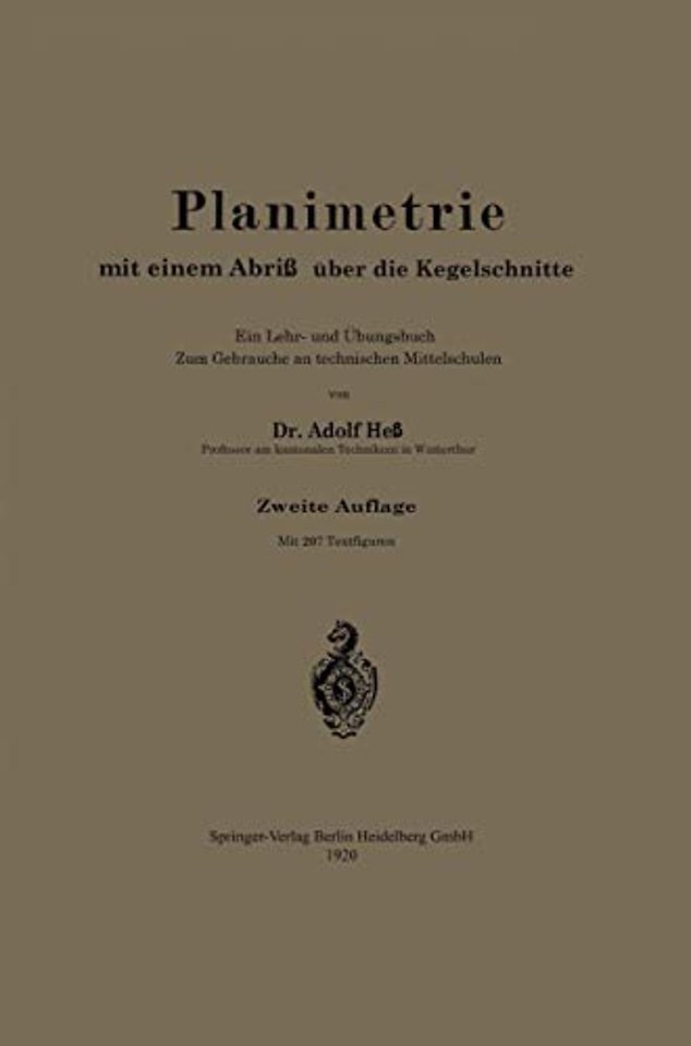 Planimetrie mit einem Abriß über die Kegelschnitte