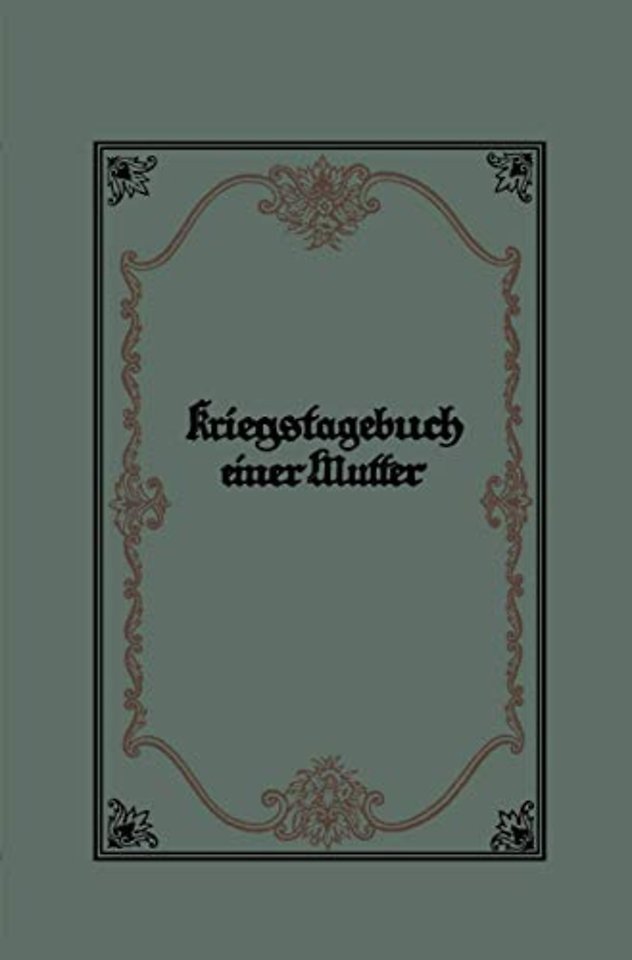 Kriegstagebuch einer Mutter