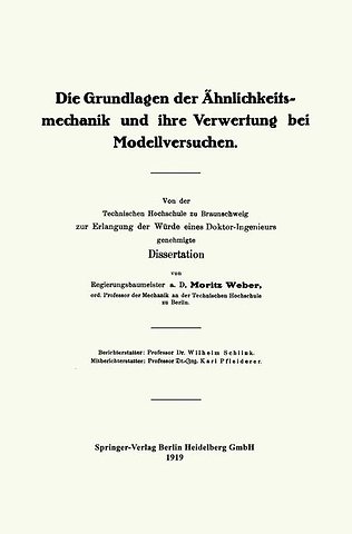 Die Grundlagen der Ähnlichkeitsmechanik und ihre Verwertung bei Modellversuchen