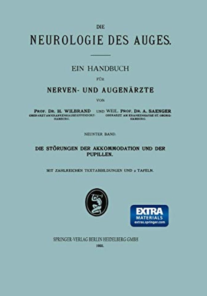 Die Störungen der Akkommodation und der Pupillen