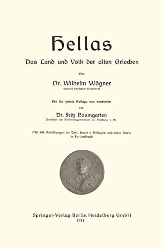 Hellas Das Land und Volk der alten Griechen